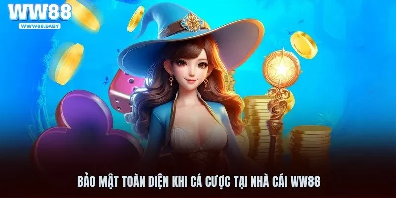 Bảo mật thông tin tuyệt đối trong quá trình cá cược